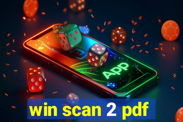 win scan 2 pdf